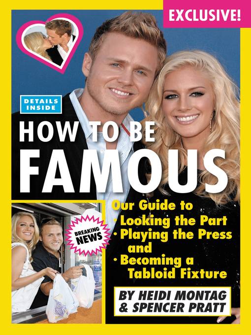 Title details for How to Be Famous by Heidi Montag - Available